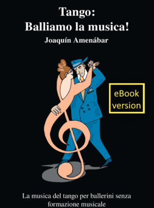 Tango: Balliamo la musica !© eBook