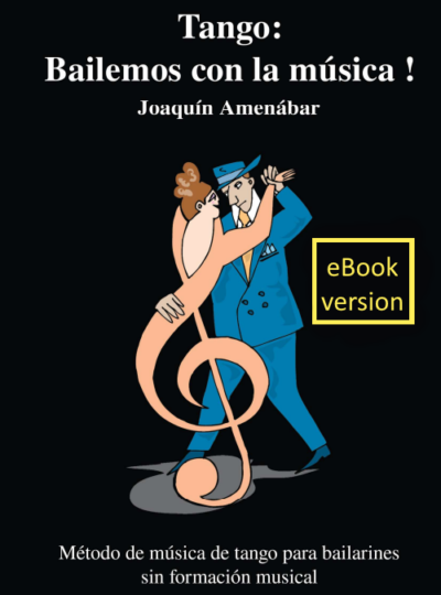 Tango: Bailemos con la música ! © eBook