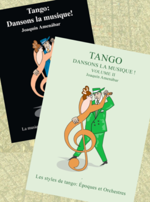 Tango: Dansons La Musique ! © Vol I et II